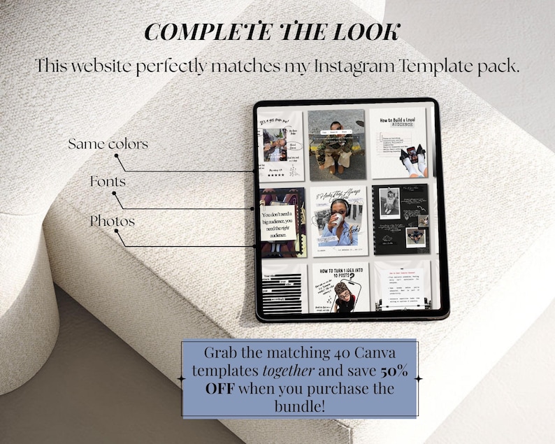 K&ouml;nnte beinhalten: Ein schwarzes Tablet zeigt ein Website-Layout mit verschiedenen Bildern und Texten. Der Text "COMPLETE THE LOOK" steht oben, mit Pfeilen, die auf "Same colors", "Fonts" und "Photos" zeigen. Eine blaue Box unten lautet "Grab the matching 40 Canva templates together and save 50% OFF".