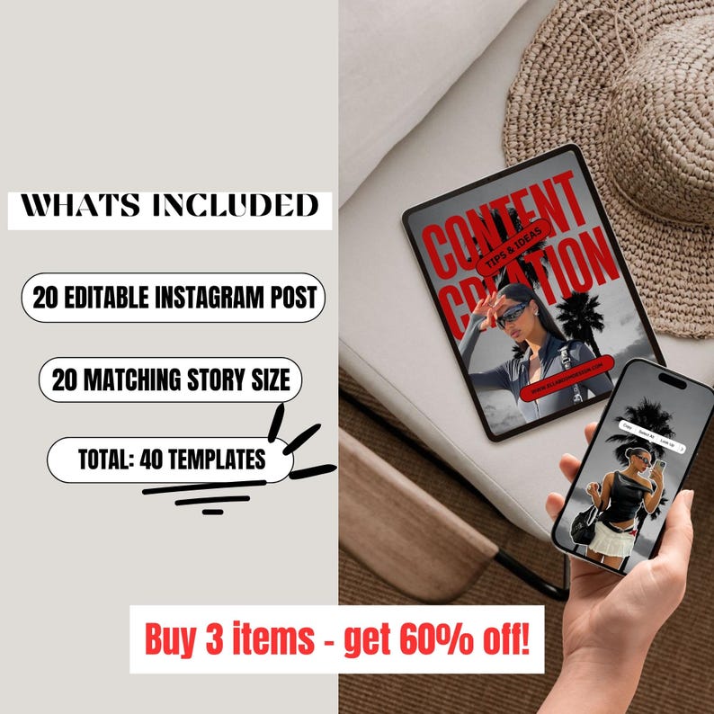 May include: A digital marketing template set with the text "CONTENT CREATION" on a tablet and phone. The image includes a straw hat and text that reads "WHATS INCLUDED", "20 EDITABLE INSTAGRAM POST", "20 MATCHING STORY SIZE", and "TOTAL: 40 TEMPLATES".