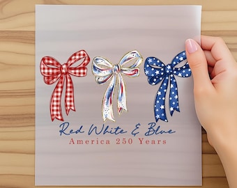 Coquette Bows 4th of July DTF Transfer, Patriotic, Trendy, 4th of July, America Dtf, Ready to Press, DTF Transfer, Independence Day Print