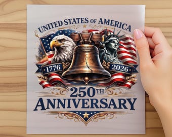 United States 250th Anniversary DTF Transfer, 1776 2026 Patriotic Eagle Print, America 250 Independence Day Ready to Press Design, Usa Dtf