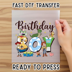 Toy Story Birthday Dtf, Custom Toddler Dtf, Disney Birthday Boy Dtf, Toy Story Birthday Boy Dtf, Toddler or Youth Dtf, Disney Birthday Trip