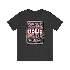 DFJ Women of FP, October 2025 Conference, Abide Tee