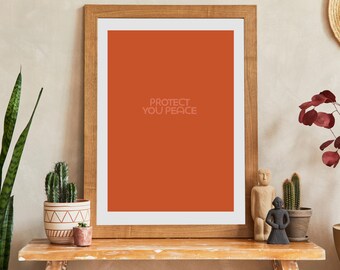 Protect Your Peace Print: Minimalist Orange Inspiration (Digital Download)