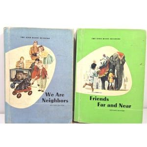 May include: Two vintage hardcover books titled The Ginn Basic Readers. The blue book is titled We Are Neighbors and features an illustration of children with a dog and a raccoon. The green book is titled Friends Far and Near with an elephant.