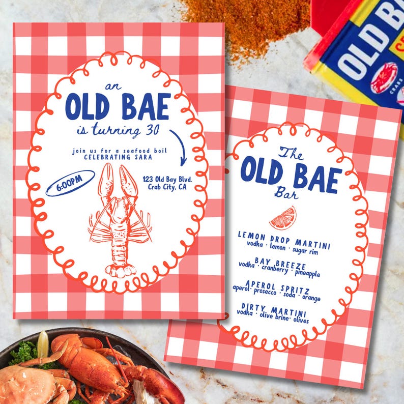 May include: Two invitation cards with a red and white checkered pattern. One card reads "an OLD BAE is turning 30" with a lobster illustration. The other card says "The OLD BAE Bar" with a list of cocktails. A packet of Old Bay seasoning is visible.