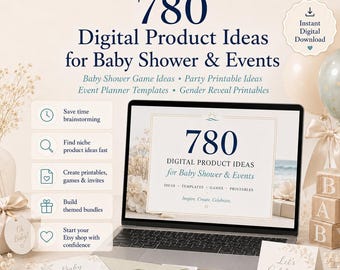 780 Digital Product Ideas for Baby Shower & Events