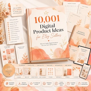 May include: A book titled "10,001 Digital Product Ideas for Etsy Sellers" with a soft cover, surrounded by other printable products. The book and other items have a peach and white color scheme. The image includes text such as "Planners", "Templates", and "Workbooks".