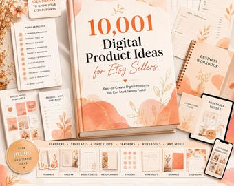 10,000 Digital Product Ideas 2026 Bestsellers for Etsy Sellers, Printable Ideas, Canva Template Ideas, Digital Download Guide
