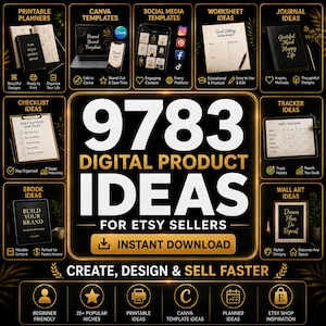 Pode incluir: Um gráfico promocional com o texto "9783 Ideias de produtos digitais para vendedores Etsy". A imagem mostra várias categorias de produtos digitais, incluindo planejadores, modelos, conteúdo de mídia social e muito mais. O design é preto e dourado.