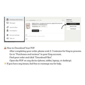 May include: A mobile phone screen displaying an Etsy order confirmation. The image shows the "Purchases and reviews" menu, order details, and a "Download Files" button. Instructions on downloading a PDF are also visible.