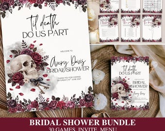 May include: A bridal shower stationery bundle featuring a skull and dark red rose floral motif. The designs include the text Til death DO US PART, Avery Davis BRIDAL SHOWER, and various game cards. The color palette consists of white, black, and deep red.