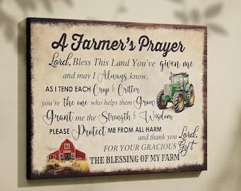 A Farmer’s Prayer Wall Art – Rustic Farmhouse Canvas Print, Country Tractor Sign, Inspirational Farm Gift for Dad