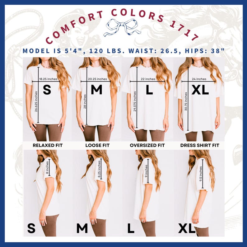 May include: White t-shirts in various sizes (S, M, L, XL) are displayed on models, showcasing different fits: relaxed, loose, oversized, and dress shirt. Measurements are provided in inches for each size, with the text "COMFORT COLORS 1717" at the top.