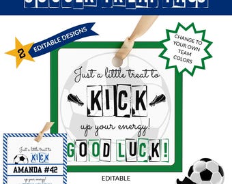 May include: Soccer treat tags with the text "Soccer Treat Tags" at the top. The tags have a soccer ball design and the words "KICK up your energy! GOOD LUCK!" The tags are customizable and editable. The dimensions are 7.62 cm x 7.62 cm.
