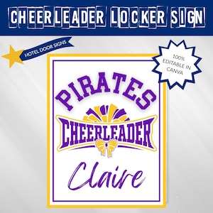 May include: A white rectangular sign with a yellow and purple border. The sign reads "PIRATES CHEERLEADER Claire" in purple and yellow lettering. The words "CHEER LEADER LOCKER SIGN" are at the top. A star and text "HOTEL DOOR SIGNS" are in the upper left.