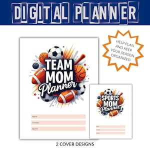 Könnte beinhalten: Ein digitaler Planer mit zwei Cover-Designs. Ein Cover zeigt den Text "TEAM MOM Planner" mit Footballs, Basketbällen und Fußbällen. Das andere Cover lautet "SPORTS MOM Planner". Der Planer enthält Platz für Name, Kontakt und Sportarten.
