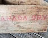 Canada Dry Crate Vintage Crate Soda Crate On Sale Now
