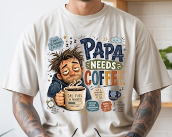 Camiseta Comfort Color "Papá necesita café", camiseta divertida para papá amante del café, camiseta gráfica para papá cansado, regalo para papá, camiseta para amantes del café.