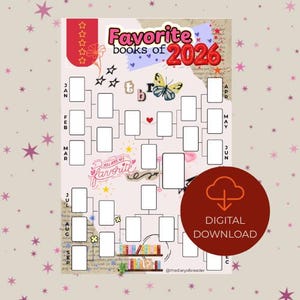 May include: A colourful poster titled "Favorite books of 2026", designed for tracking reading habits. It features a butterfly, stars, hearts, and the phrase "You are my favorite". Includes a "DIGITAL DOWNLOAD" icon.