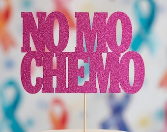No más quimioterapia / Adorno para tarta, decoración para fiesta de supervivientes de cáncer / BRILLO
