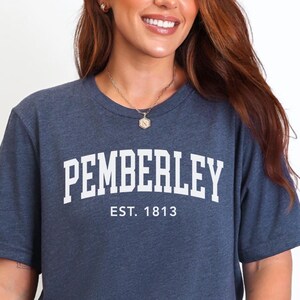 Pemberley Shirt Pride And Prejudice Shirt Bookclub Gifts Book Lover Gift for Her Bookish Gifts Jane Austen Tshirt Bookish T-Shirt