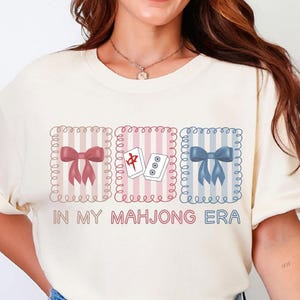 Comfort Colors® Shirt Mahjong Shirt In My Mahjong Era Gift for Mahjong Lover Shirt Mahjong Gifts Coquette Shirt Mahjong Tournament Shirt