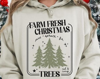 Farm Fresh Christmas Hoodie Gift Merry Christmas Sweatshirt Gift Christmas Gift Cute Winter Holiday Sweater Gift Winter Sweatshirt Christmas