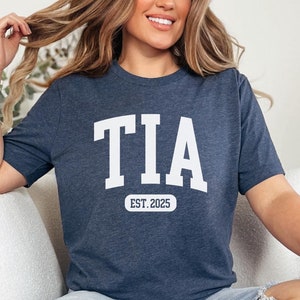 Custom Tia Shirt Auntie Shirt Gift for New Aunt Pregnancy Announcement Tia Gifts Best Aunt Auntie Gift for Her Aunt Birthday Gift Aunt Life