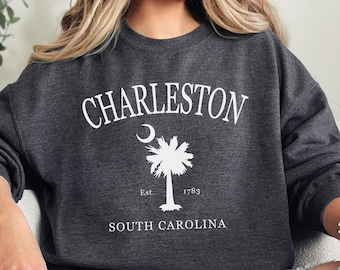 Charleston Sweatshirt, Vacation Shirts, Road Trip Shirt, South Carolina Crewneck, Charleston Shirt, SC Travel Gift Trendy Varsity Sweatshirt