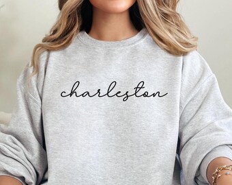 Minimalist Charleston Sweatshirt, Vacation Shirts, Road Trip Shirt South Carolina Crewneck Charleston Shirt SC Travel Gift Trendy Sweatshirt