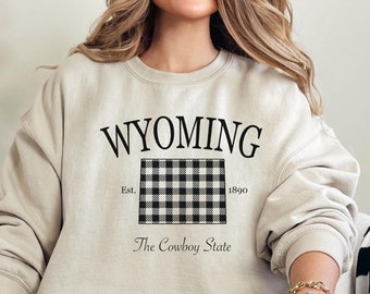 Custom Wyoming Sweatshirt, Wyoming Gifts Trendy Oversized Sweatshirt Wyoming State Custom State Sweatshirt Outdoors Gift Crewneck Sweatshirt