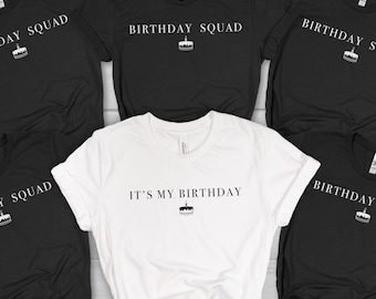 Birthday Shirt Birthday Party Shirts Birthday Party Group Shirt Birthday Friends Shirts Birthday Crew Shirt for Woman Birthday Squad Shirts