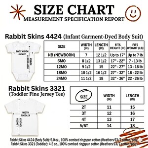 May include: Size chart for infant and toddler clothing, including body suits and fine jersey tees. Measurements are in inches, with sizes ranging from newborn to 5/6T. The chart includes width, length, height, and weight specifications.
