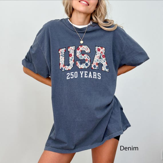 Comfort Colors® Happy 250th Birthday USA Shirt America 250th Anniversary Semiquincentennial Gift USA 250 Years Independence Day 4th of July