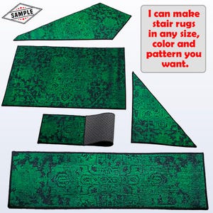 May include: Green and black patterned stair rugs in various shapes and sizes. The rugs have a distressed, vintage look. Text on the image reads, "I can make stair rugs in any size, color and pattern you want."