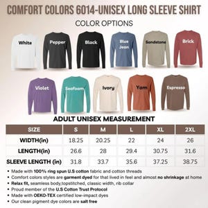 Pu&ograve; includere: Una cartella colori per magliette unisex a maniche lunghe Comfort Colors 6014 che mostra undici opzioni di colore, tra cui bianco, pepe, nero, blue jean, arenaria, mattone, viola, schiuma di mare, avorio, igname ed espresso, con una tabella delle taglie in pollici.