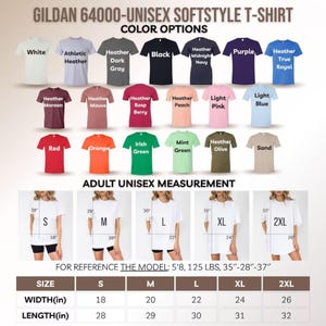 Puede incluir: Imagen de una camiseta unisex Gildan 64000 Softstyle con opciones de color y medidas unisex para adultos. Las opciones de color incluyen blanco, negro y varios tonos de azul, morado, rojo, verde y m&aacute;s. Las medidas est&aacute;n en cm.