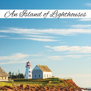An Island of Lighthouses book, PEI Book, PEI Art, PEI Photos, Victoria Park,