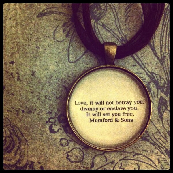 Mumford and sons quote necklace