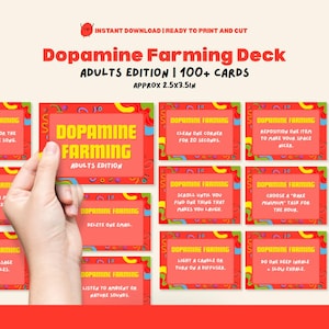 May include: A deck of "Dopamine Farming" cards, "Adults Edition," with over 100 cards, each approximately 2.5 x 3.5 inches. The cards have a red background with yellow text and colorful borders. The image shows a hand holding one card.