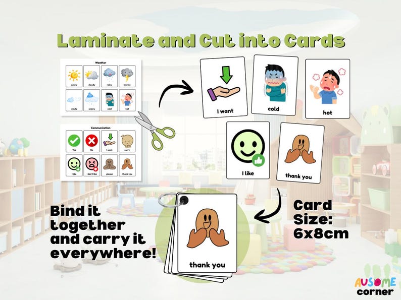 May include: Educational flashcards with illustrations and text, including weather and communication themes. The cards, sized at approximately 6 x 8 cm, feature phrases like "I want," "cold," and "thank you." The image also includes instructions: "Laminate and Cut into Cards."