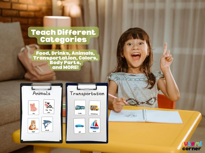 May include: A young girl sits at a yellow table with two clipboards displaying educational images. One clipboard says "Animals" with pictures of a pig, cow, tiger, and shark. The other says "Transportation" with images of a train, school bus, car, and boat. Text above reads "Teach Different Categories".