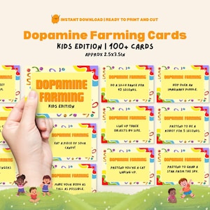 May include: A set of colorful "Dopamine Farming Cards" for kids, featuring various activities to boost mood. The cards are approximately 2.5 x 3.5 inches. The image includes the text "Instant Download | Ready to Print and Cut."