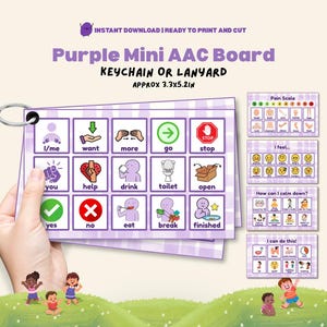 May include: A purple mini AAC board with a keychain or lanyard, approximately 3.3 x 5.2 inches. The board features communication symbols and phrases. Additional cards show a pain scale, emotions, calming techniques, and affirmations. The text includes "I/me", "want", "more", "go", "stop".