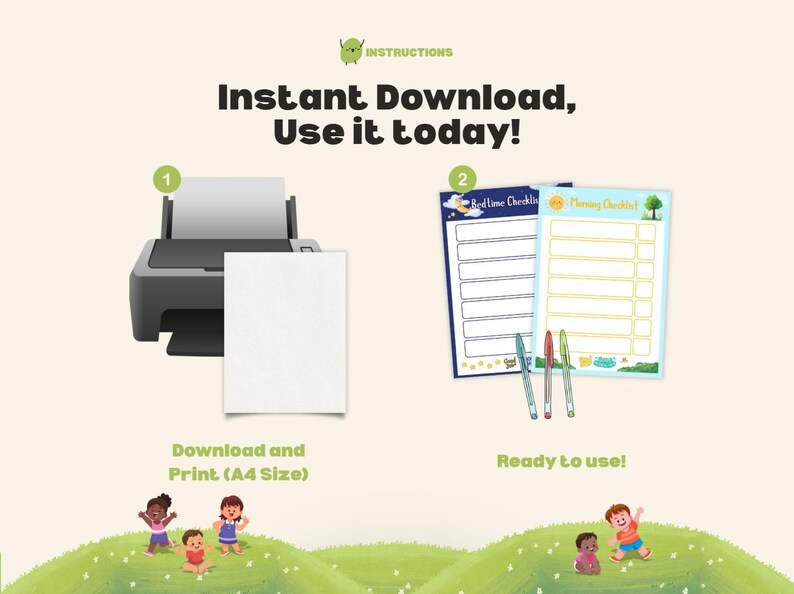 May include: An illustration with the text "Instant Download, Use it today!" shows a printer, paper, and two checklists labeled "Bedtime Checklist" and "Morning Checklist." The image also includes the text "Download and Print (A4 Size)" and "Ready to use!"