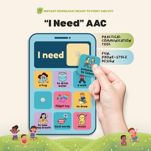 以下が含まれることがあります： アイコンと「I need」のテキストが入った、ターコイズ色の「I Need」AACコミュニケーションボード。手は「someone to listen」と書かれたカードを持っています。デザインには「Practical Communication Tool」と「Fun, Phone-Style Design」が含まれています。インスタントダウンロード。
