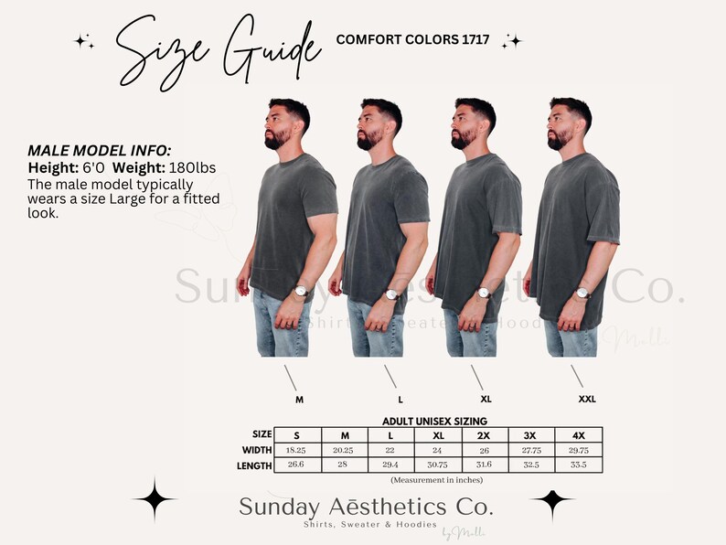 May include: A size guide for Comfort Colors 1717 t-shirts by Sunday Aesthetics Co. The chart displays four variations of a dark grey t-shirt on a model, labeled M, L, XL, and XXL. A table lists adult unisex sizing in inches for sizes S to 4X.