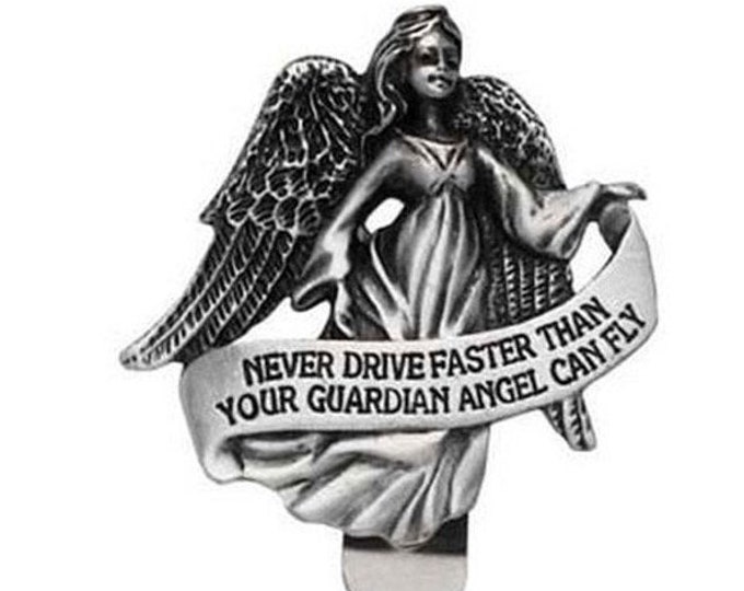 Visor Clip Guardian Angel Never Drive Faster Than Your Guardian Angel