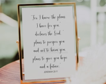 For I Know the Plans I Have For You, Printable Graduation Sign, Grad Sign, Party Decor, Graduation Party Printable (1) JPEG File, You Print