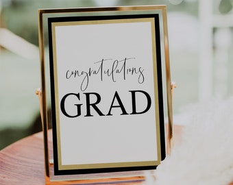 Printable Congratulations Grad Sign, Black & Gold Table Decor, Party Sign, Party Sign, Printable, (1) JPEG File, You Print, You Fram